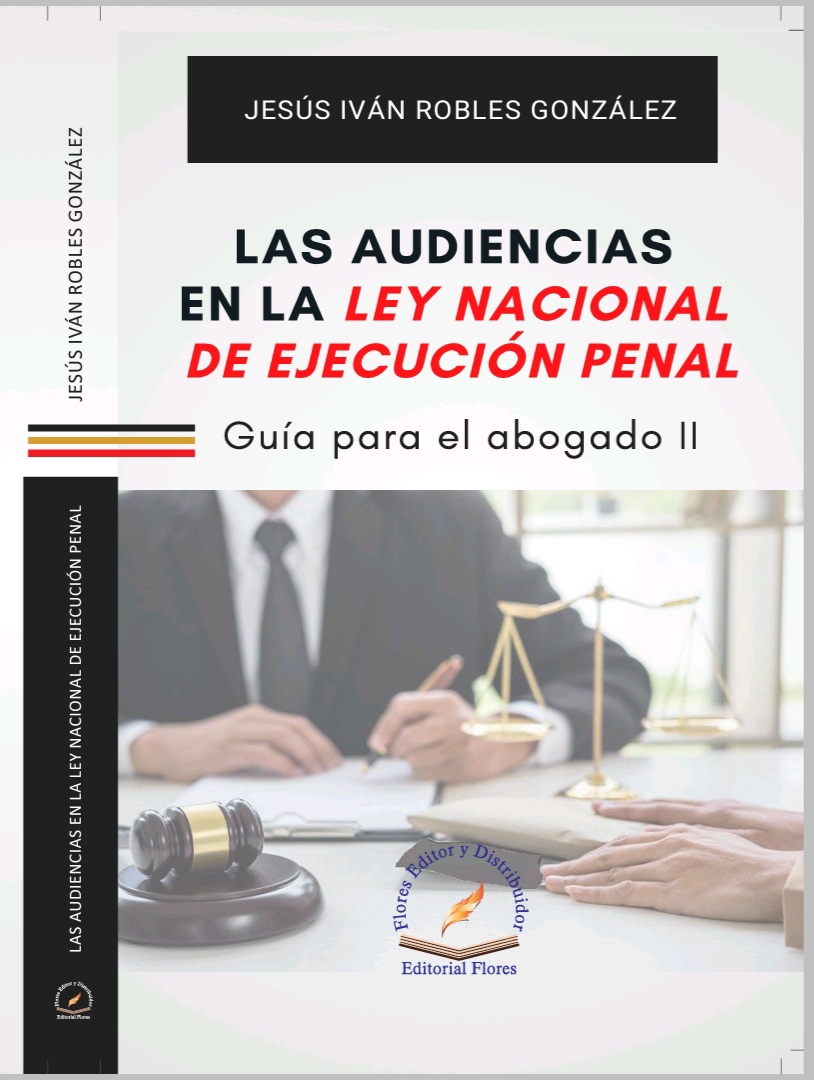Portada: Las Audiencias en la Ley Nacional de Ejecución Penal